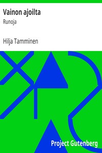 Vainon ajoilta, Hilja Tamminen